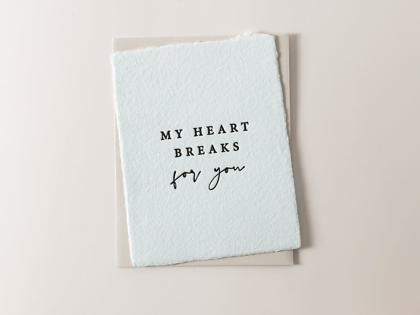 My Heart Breaks for You