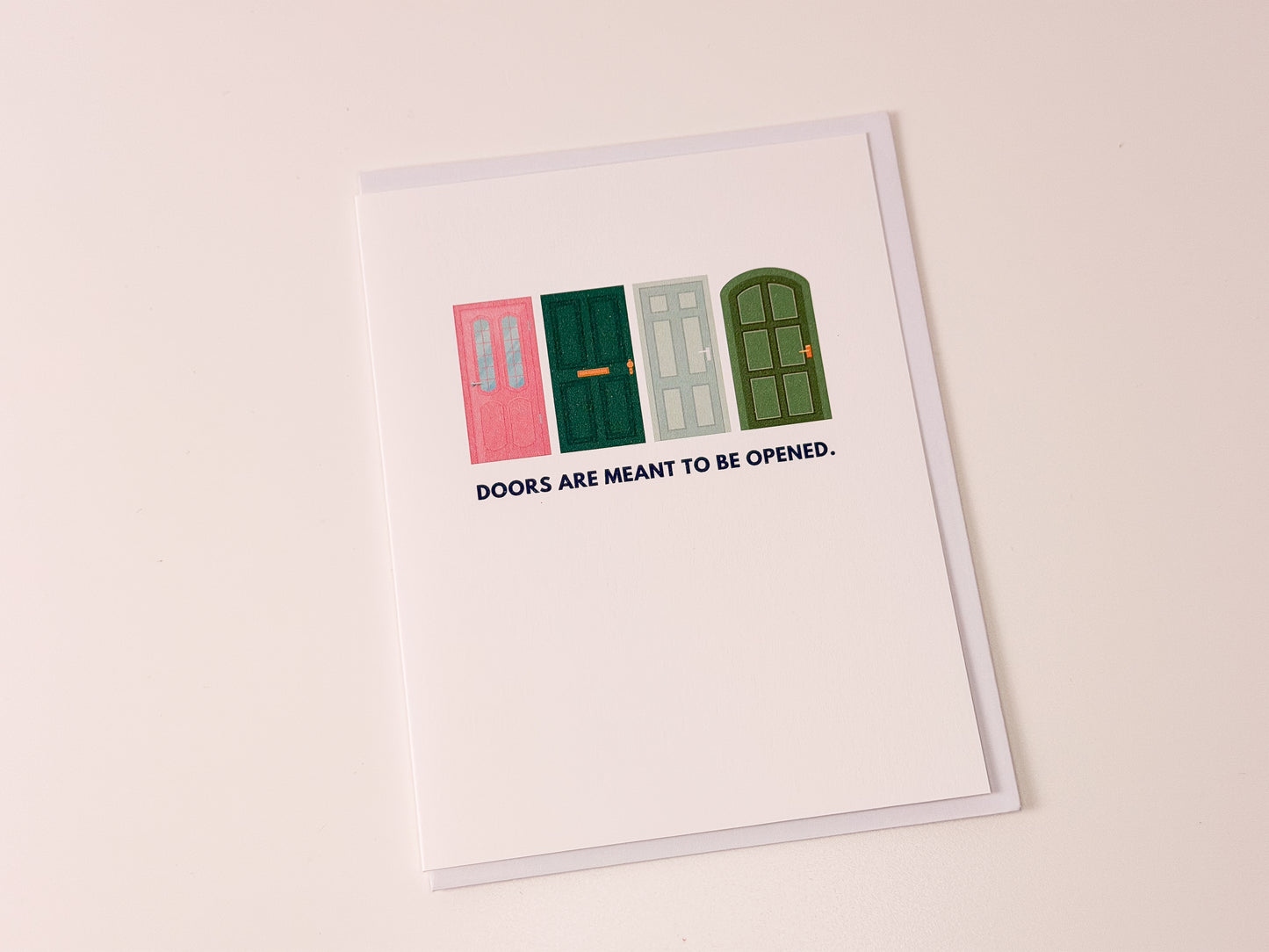 Doors are Meant to be Open