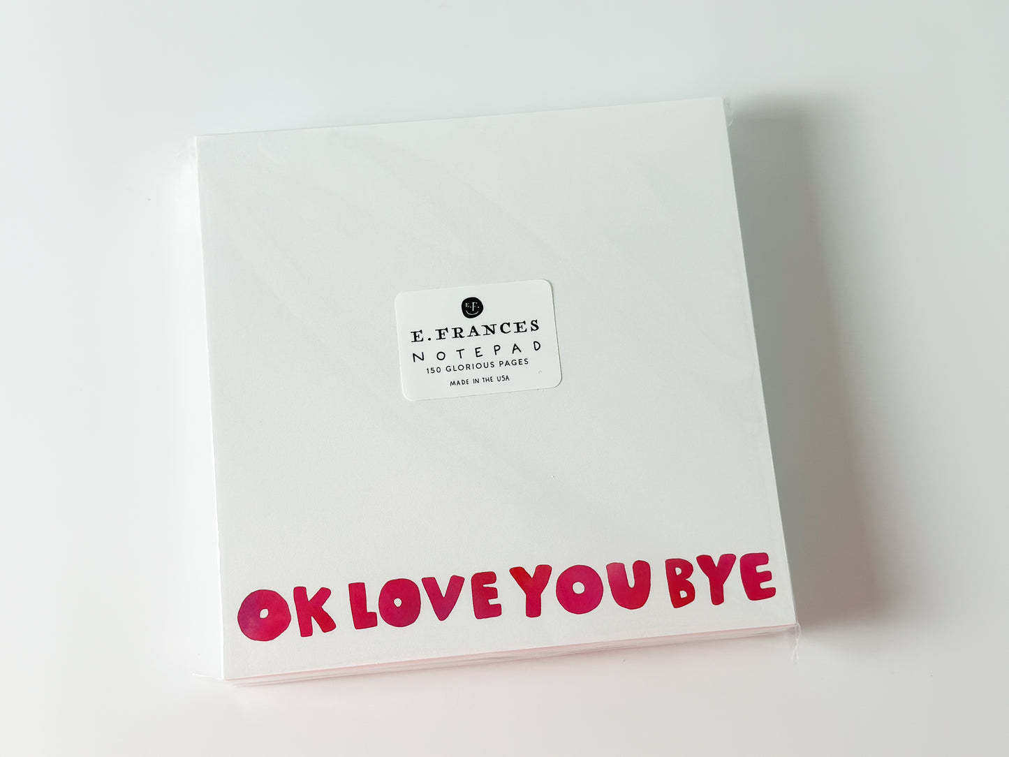 OK LOVE YOU BYE Notepad