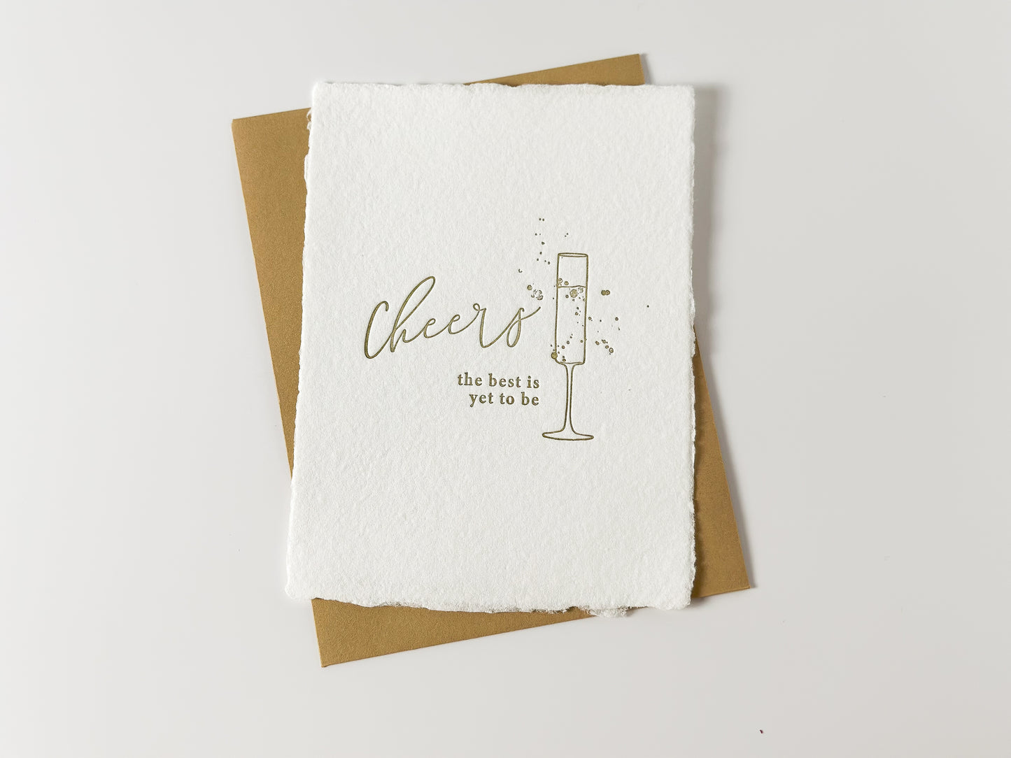 Cheers! The best is yet to be Card