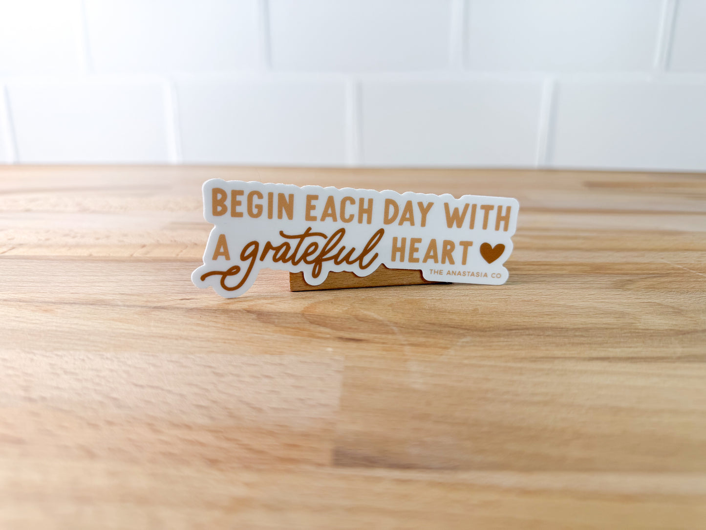 Begin Each Day with a Grateful Heart