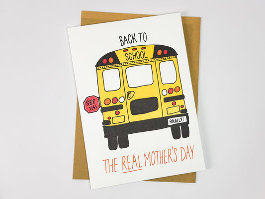 Back to School - Real Mother's Day