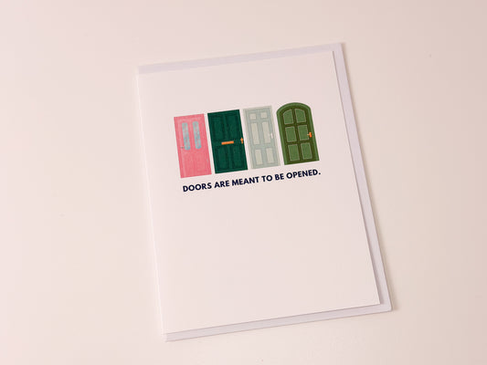 Doors are Meant to be Open