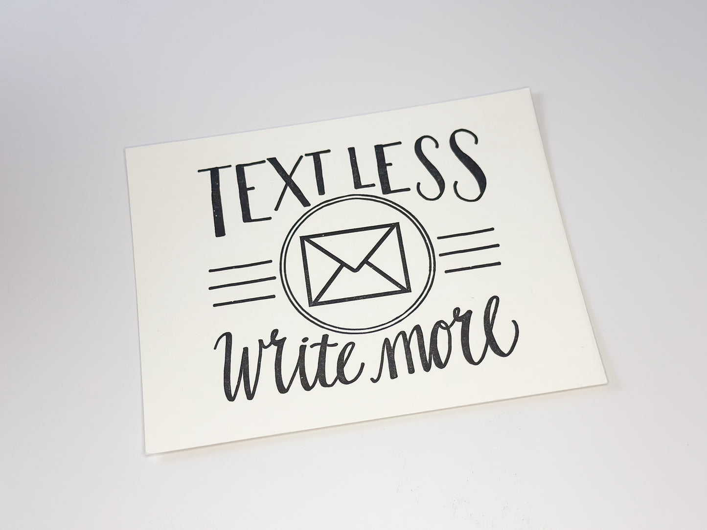 Text Less Write More