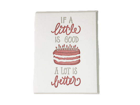 A Lot is Better