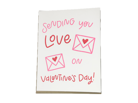 Sending you Love on Valentine's Day