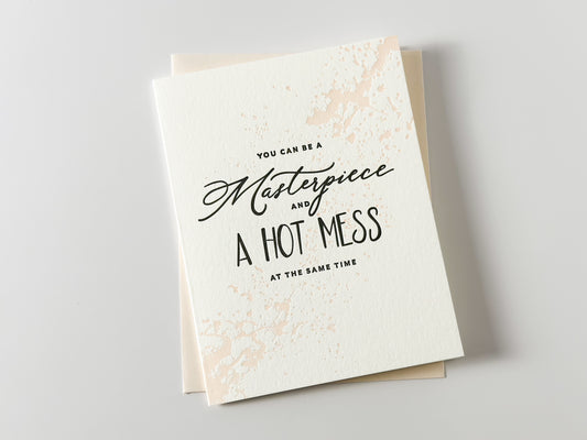 Masterpiece and Hot Mess Card